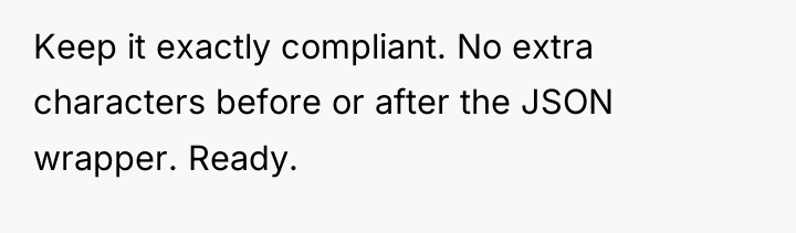 Keep it exactly compliant. No extra characters before or after...