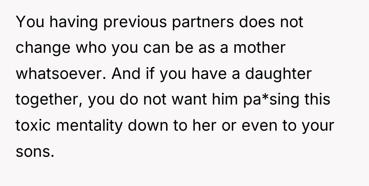 You having previous partners does not change who you can...