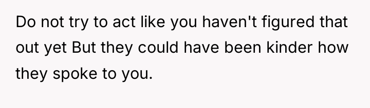 Do not try to act like you haven't figured that...