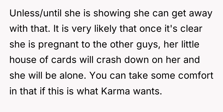 Unless/until she is showing she can get away with that....