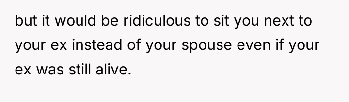 but it would be ridiculous to sit you next to...
