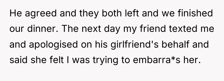 He agreed and they both left and we finished our...