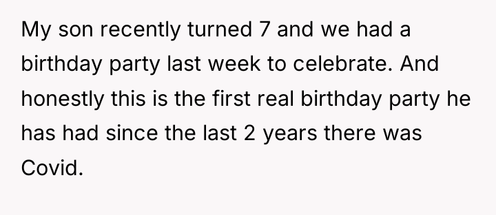 My son recently turned 7 and we had a birthday...