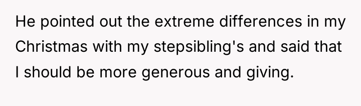 He pointed out the extreme differences in my Christmas with...