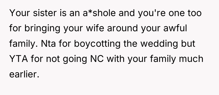 Your sister is an a*shole and you're one too for...