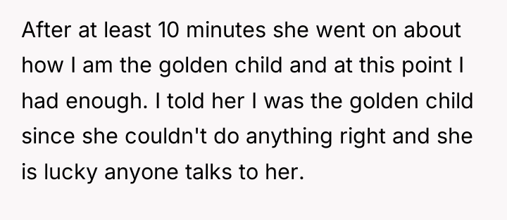 After at least 10 minutes she went on about how...