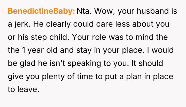BenedictineBaby Nta. Wow, your husband is a jerk. He clearly...