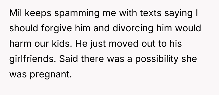 Mil keeps spamming me with texts saying I should forgive...