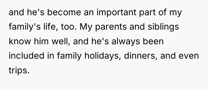 and he's become an important part of my family's life,...