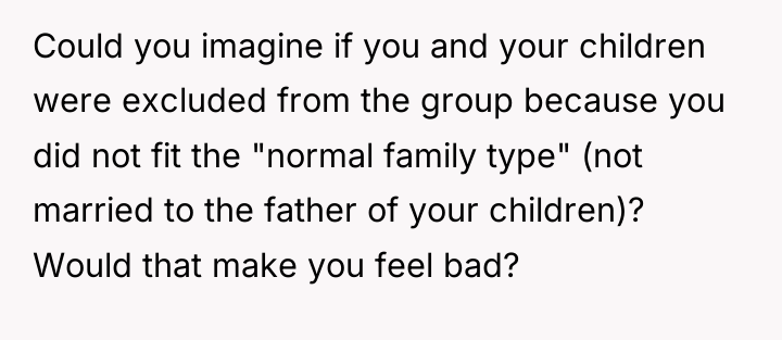 Could you imagine if you and your children were excluded...