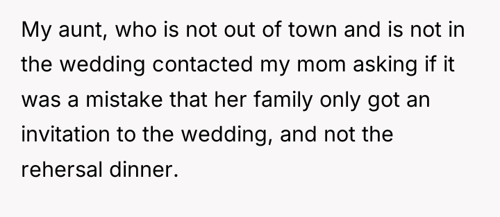 My aunt, who is not out of town and is...