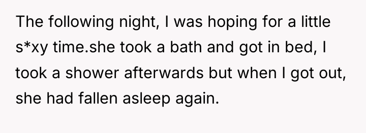 The following night, I was hoping for a little s*xy...