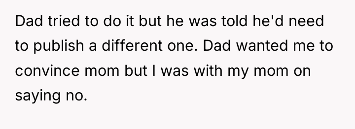 Dad tried to do it but he was told he'd...