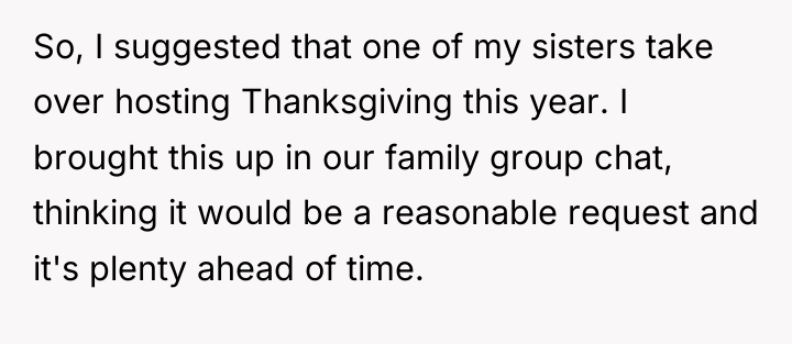 So, I suggested that one of my sisters take over...