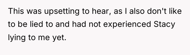 This was upsetting to hear, as I also don't like...