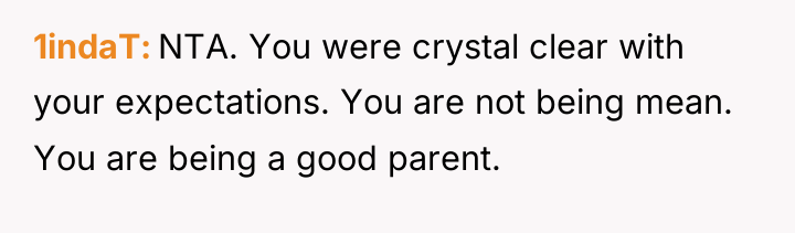 1indaT NTA. You were crystal clear with your expectations. You...