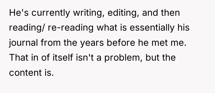 He's currently writing, editing, and then reading/ re-reading what is...