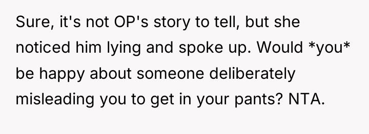 Sure, it's not OP's story to tell, but she noticed...