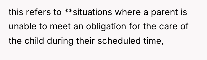 this refers to **situations where a parent is unable to...