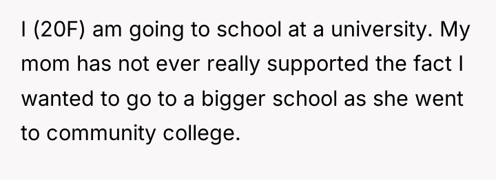 I (20F) am going to school at a university. My...