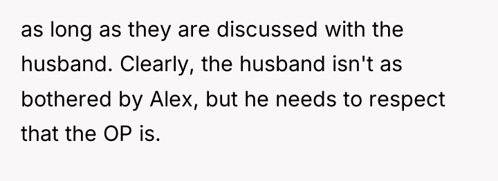 as long as they are discussed with the husband. Clearly,...