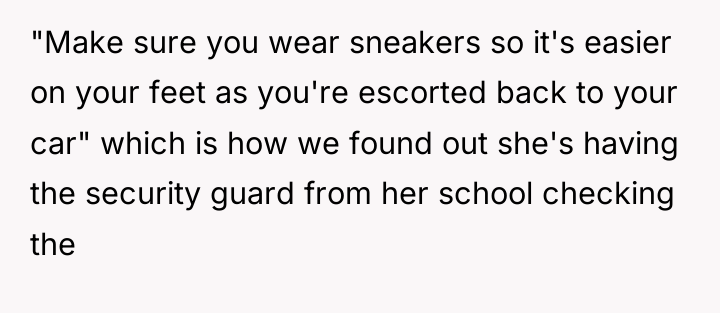 "Make sure you wear sneakers so it's easier on your...