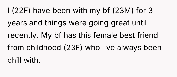 I (22F) have been with my bf (23M) for 3...