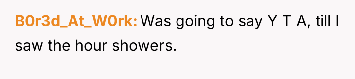 B0r3d_At_W0rk Was going to say Y T A, till I...
