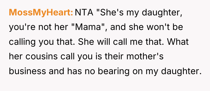 MossMyHeart NTA "She's my daughter, you're not her "Mama", and...
