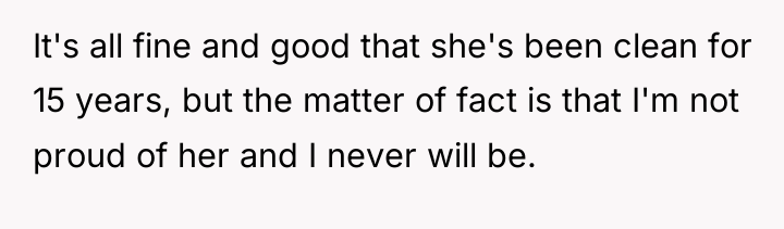 It's all fine and good that she's been clean for...