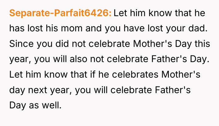 Separate-Parfait6426 Let him know that he has lost his mom...