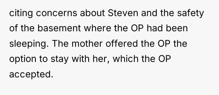 citing concerns about Steven and the safety of the basement...