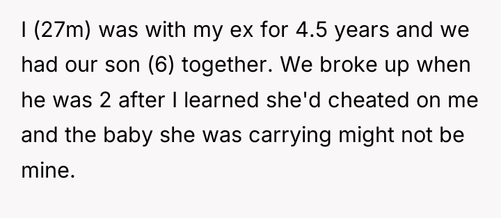 I (27m) was with my ex for 4.5 years and...