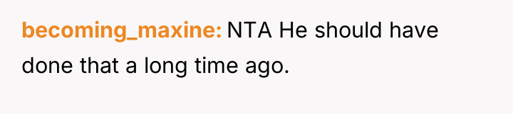 becoming_maxine NTA He should have done that a long time...
