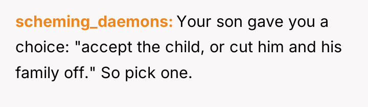 scheming_daemons Your son gave you a choice: "accept the child,...