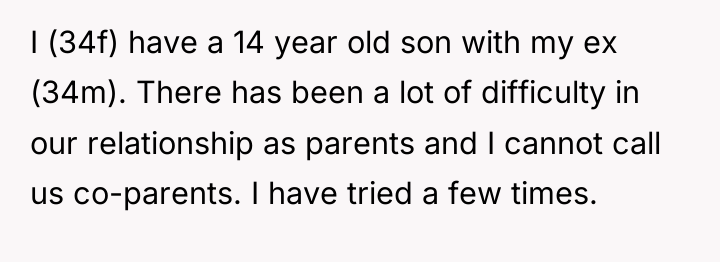 I (34f) have a 14 year old son with my...