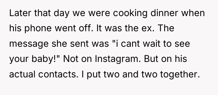 Later that day we were cooking dinner when his phone...