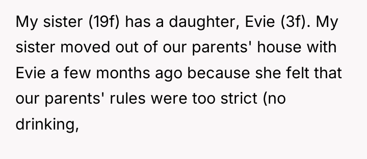 My sister (19f) has a daughter, Evie (3f). My sister...