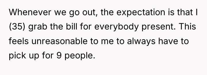 Whenever we go out, the expectation is that I (35)...