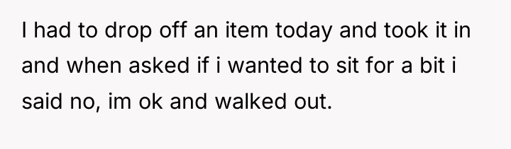 I had to drop off an item today and took...