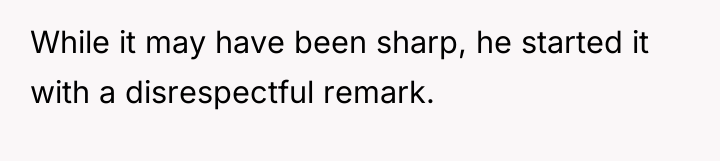 While it may have been sharp, he started it with...
