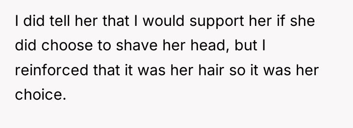 I did tell her that I would support her if...