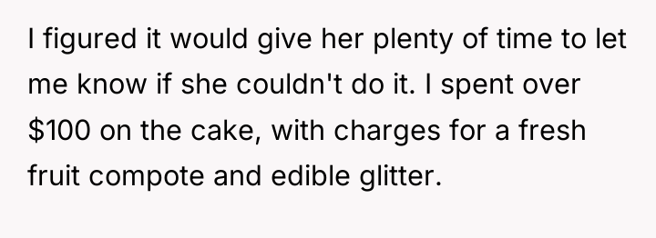 I figured it would give her plenty of time to...