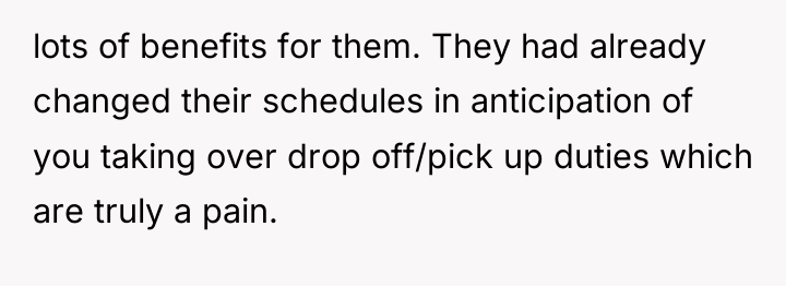 lots of benefits for them. They had already changed their...
