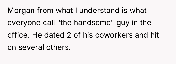 Morgan from what I understand is what everyone call "the...