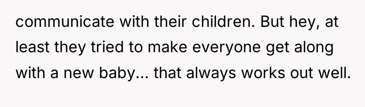 communicate with their children. But hey, at least they tried...