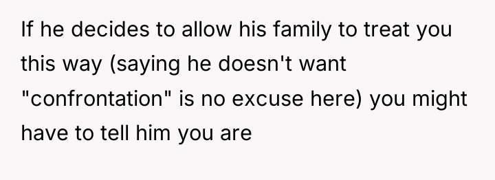 If he decides to allow his family to treat you...