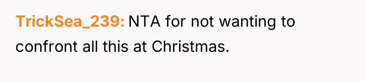 TrickSea_239 NTA for not wanting to confront all this at...