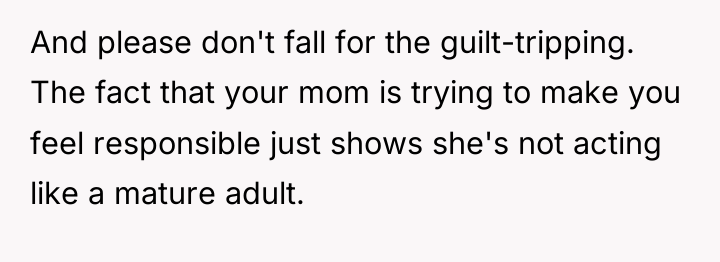 And please don't fall for the guilt-tripping. The fact that...