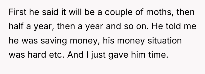 First he said it will be a couple of moths,...